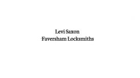 Levi Saxon Faversham Locksmiths